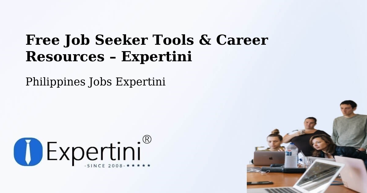 Free Job Seeker Tools & Career Resources – Cainta - Cainta, Philippines Jobs Expertini